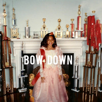 Bow Down / I Been On