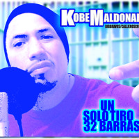 Kobe Maldonado 2013 "Un solo tiro 32 Barras"