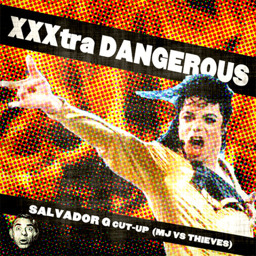 BOOTLEG | Salvador G: XXXtra Dangerous (MJ vs Thieves)