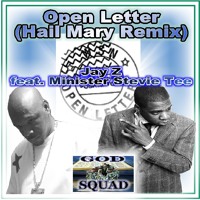Open Letter Jay Z (Hail Mary Remix) feat. Minister Stevie Tee