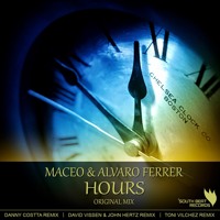 Maceo & Alvaro Ferrer - Hours (Danny Costta Remix) (South Beat Records) [DEMOCUT]