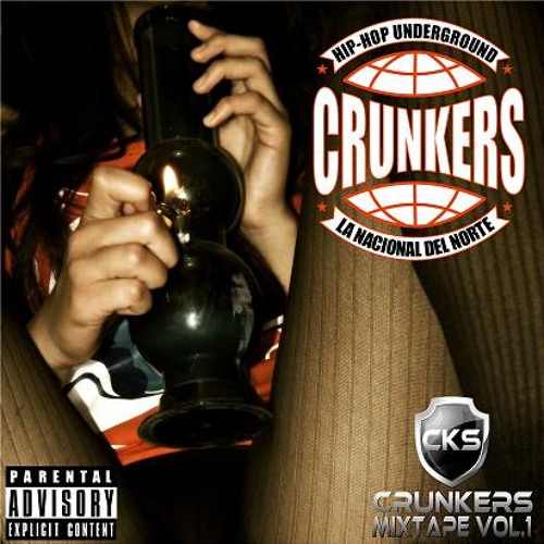 CRUNKERS MIXTAPE VOL.1