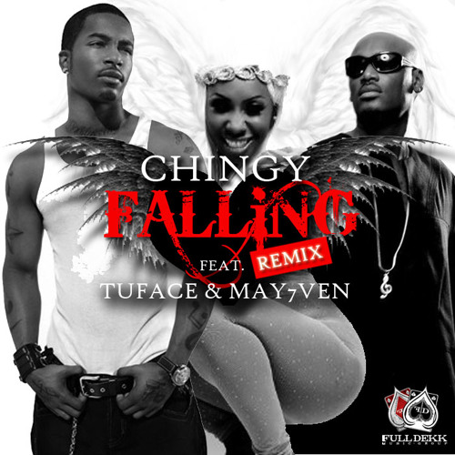 Chingy - Falling (Afrobeats Remix) Feat. 2Face & May7ven