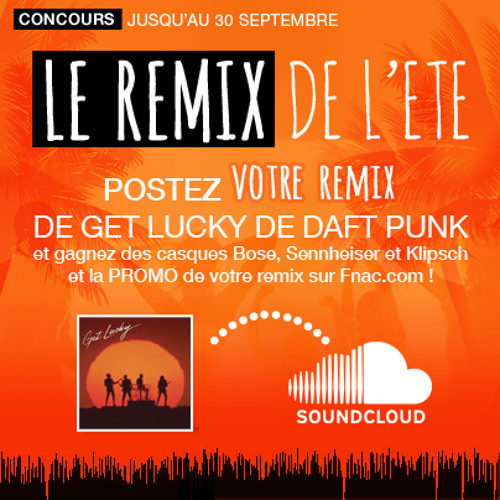 Les 5 gagnants du Remix Fnac "Get Lucky"