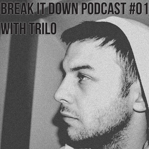Break it Down Podcast #01 with Trilo Artworks-000060470318-mte5fl-t500x500