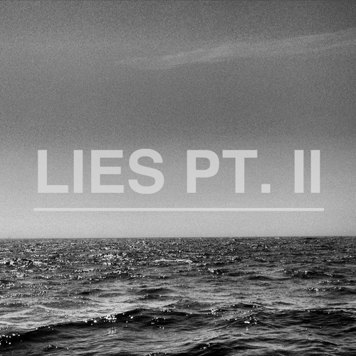lies pt 2