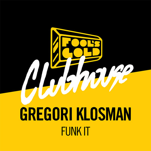 Gregori Klosman - Funk It
