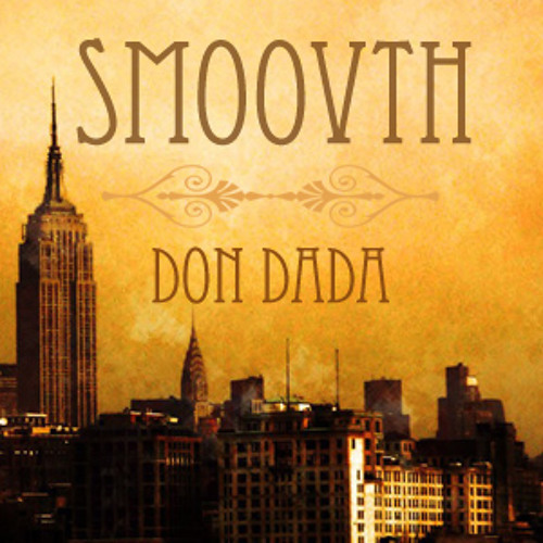 Smoovth - Don Dada (Al the Basshead Remix)