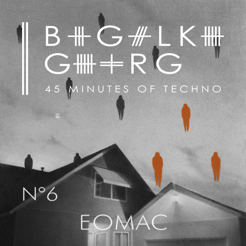 45 Minutes of Techno by Eomac