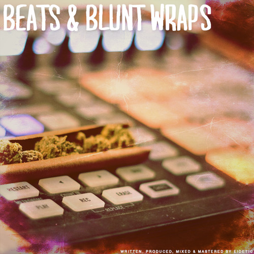 Beats & Blunt Wraps