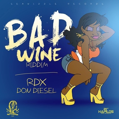 RDX - BAD GAL WINE (BAD WINE RIDDIM) [SEANIZZLE RECORDS]  2014 - New-Son-974 !