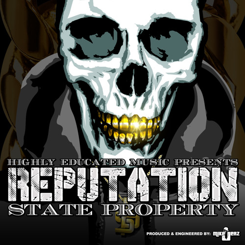 State Property - Reputation (Prod. Mike Jerz)