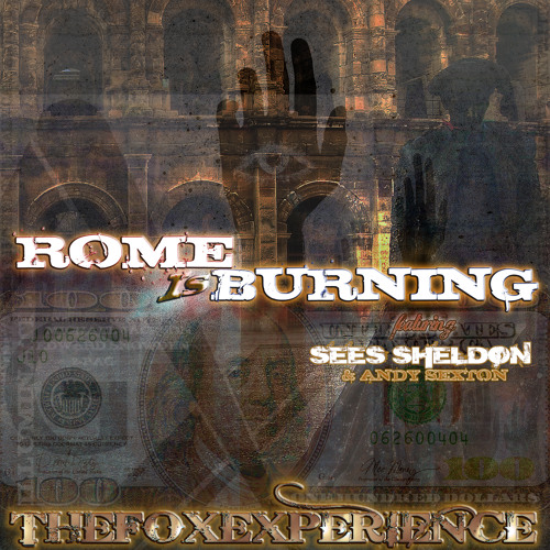 "Rome Is Burning" - SeeS (S Double E S) Produced by Matt Fox