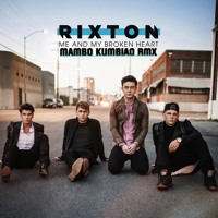 Rixton - My Broken Heart (Ronal Herrera Mambo Kumbiao Rmx)+ EXTENDED EN LA DESCRIPCIÓN
