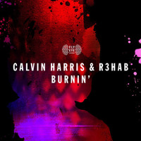 Calvin Harris & R3hab – Burnin’ (Neiiro Bootleg)