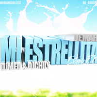 Lil Latino - Mi Estrellita De Mar Extended Edit Dj Chily & Dj Med