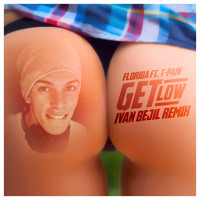 Florida - Get Low (Iván Bejil Booty Remix)