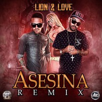Lion Y Love - Asesina Remix (Prod. Borja Jimenez)