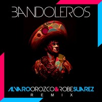 David Ardila - Bandoleros (Alvaro Orozco & Robe Suarez Remix)